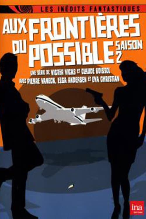 Aux frontières du possible Season 2 poster
