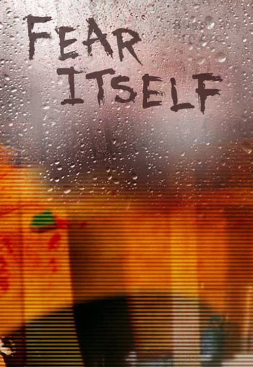 Fear Itself Season 1 poster