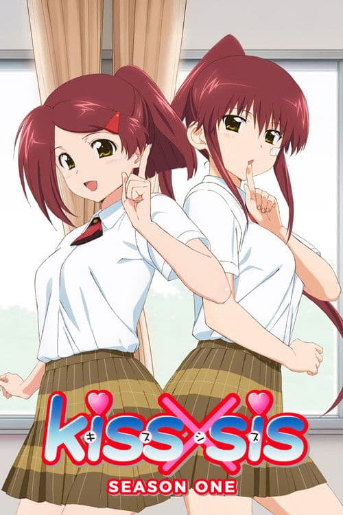 KissXSis Season 1 poster