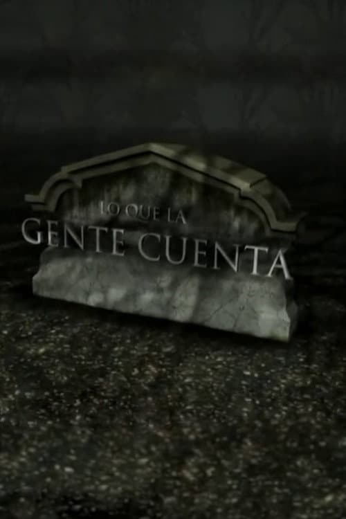 Lo Que La Gente Cuenta Season 3 poster