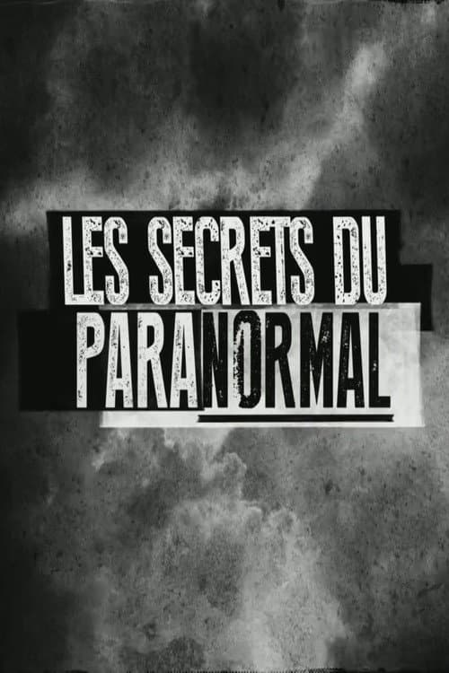 Les secrets du paranormal Season 1 poster
