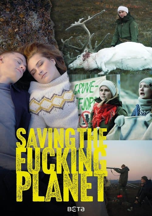 Saving the Fucking Planet Season 1 poster