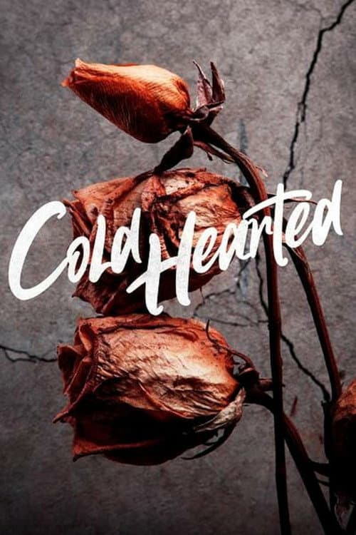 Cold Hearted Season 1 poster