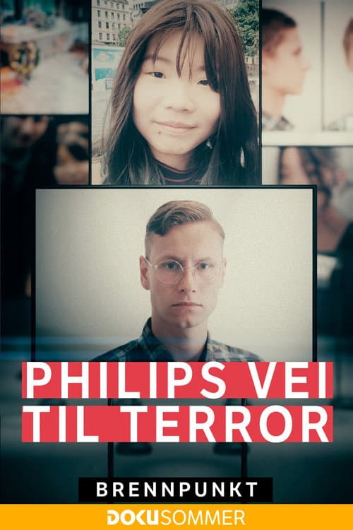 Brennpunkt: Philips vei til terror Season 1 poster