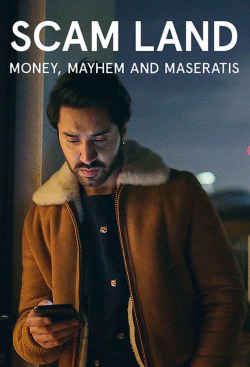 Scam Land: Money, Mayhem and Maseratis Series 1 poster