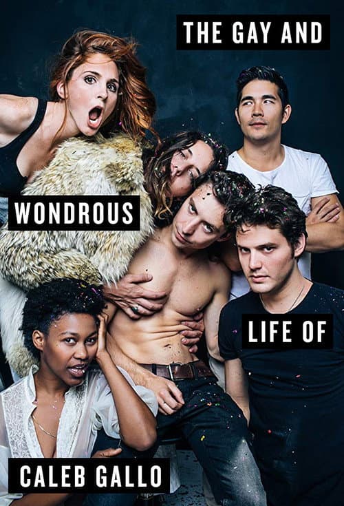 The Gay and Wondrous Life of Caleb Gallo Season 1 poster