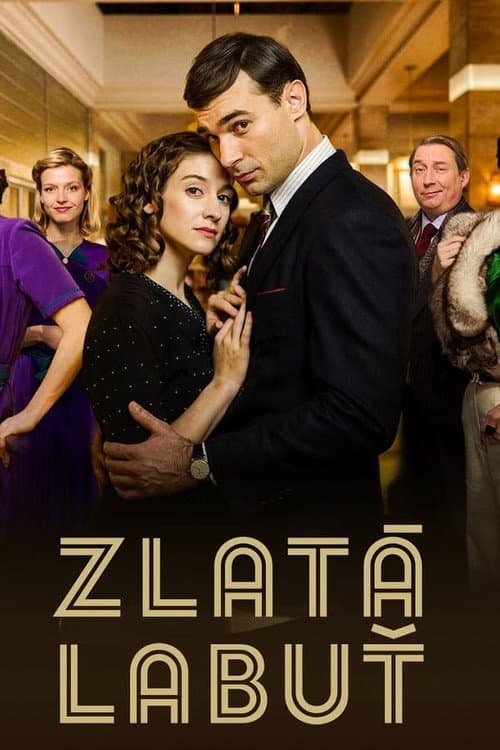 Zlatá labuť Season 1 poster
