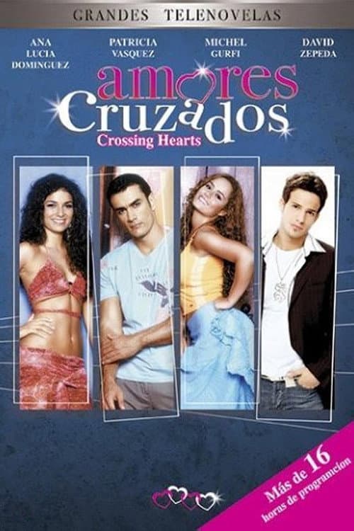 Amores Cruzados Season 1 poster