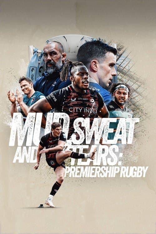 Mud, Sweat and Tears: Premiership Rugby Miniseries poster
