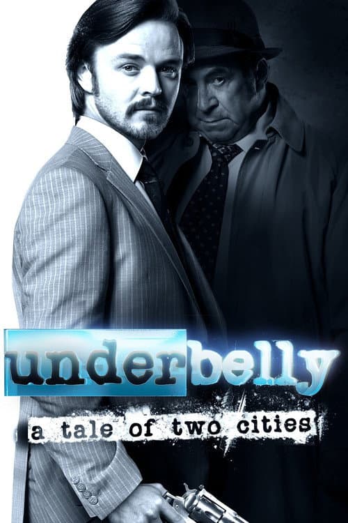 Underbelly A Tale of Two Cities poster