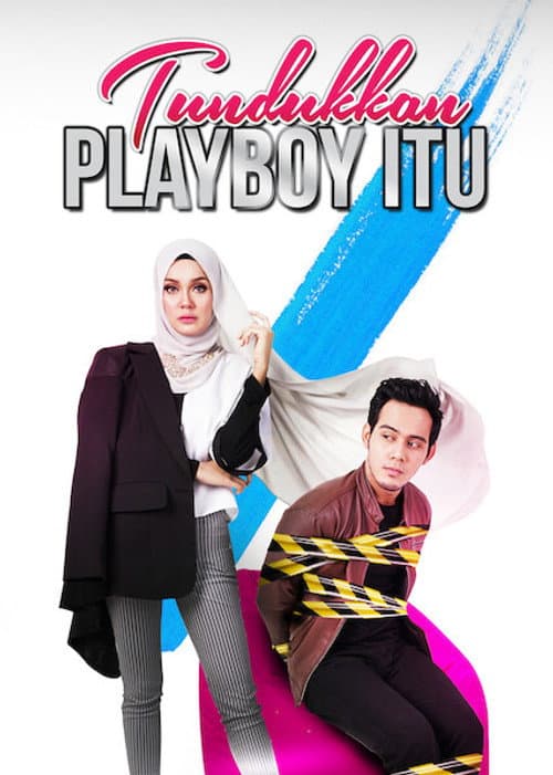 Tundukkan Playboy Itu Season 1 poster