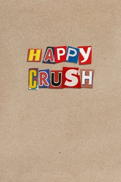 Happy Crush Season 1 poster