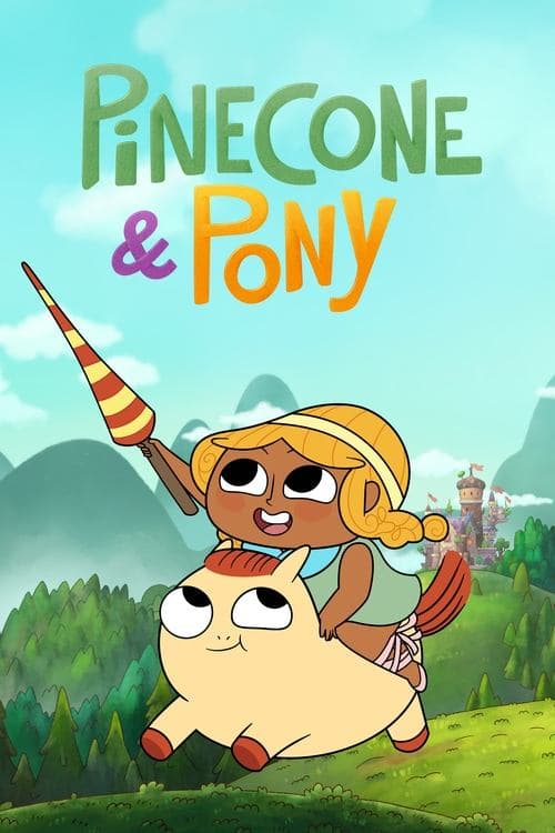 Pinecone & Pony Season 1 poster
