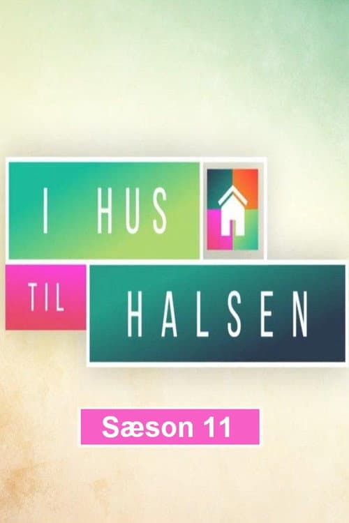 I Hus til Halsen Season 11 poster