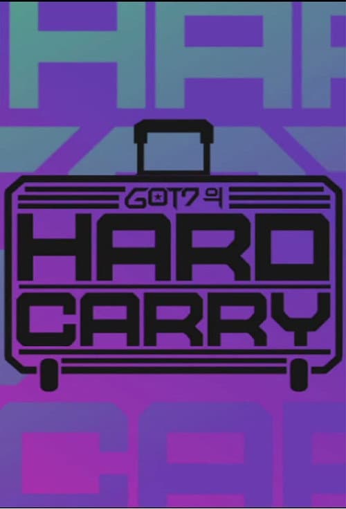 GOT7's Hard Carry Season 1 poster