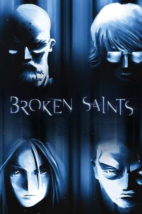 Broken Saints Season 1 poster