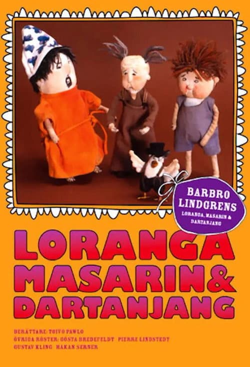 Loranga, Masarin och Dartanjang Season 1 poster