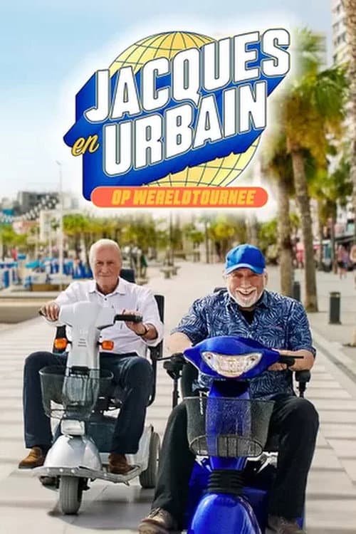 Jacques en Urbain op Wereldtournee Season 1 poster