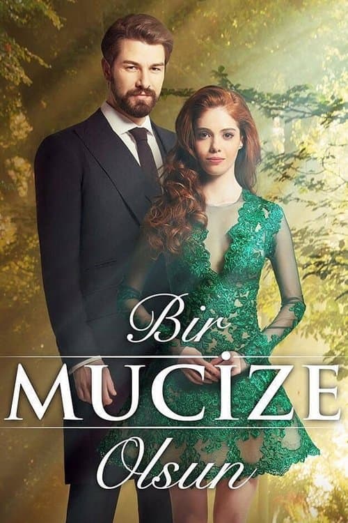 Bir Mucize Olsun Season 1 poster