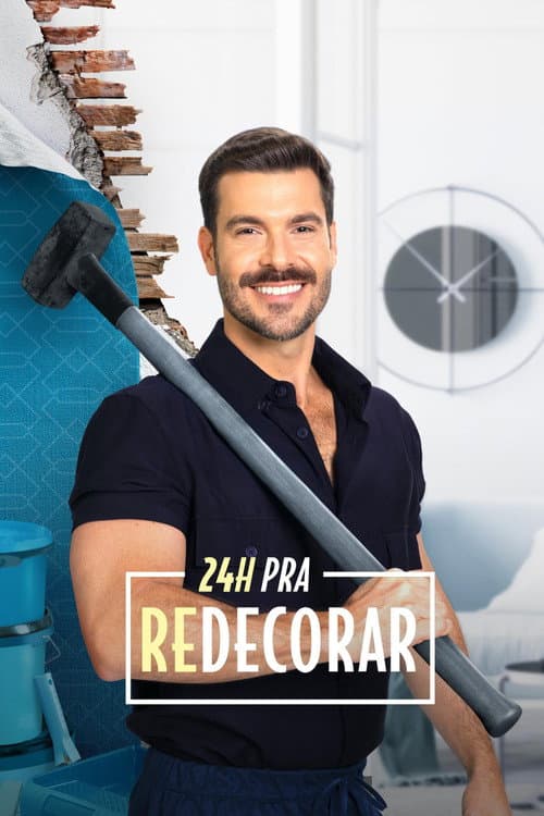 24 Horas pra Redecorar Season 3 poster