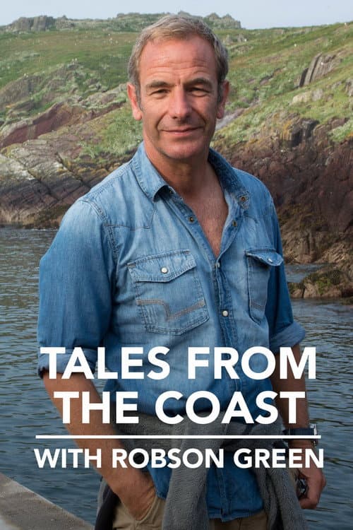 Tales from the Coast with Robson Green Season 1 poster