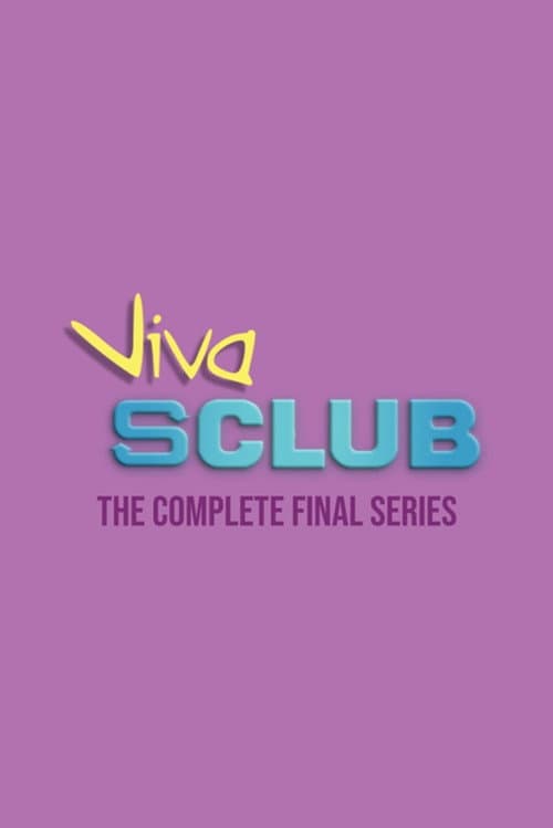 S Club 7 Viva S Club poster