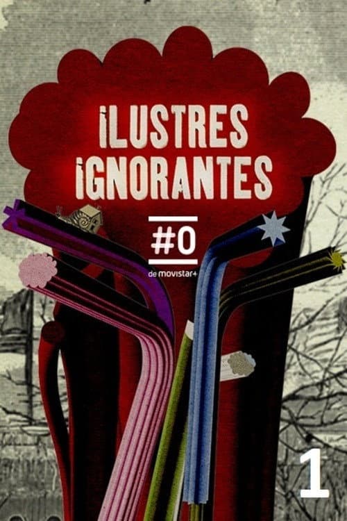 Ilustres Ignorantes Season 1 poster