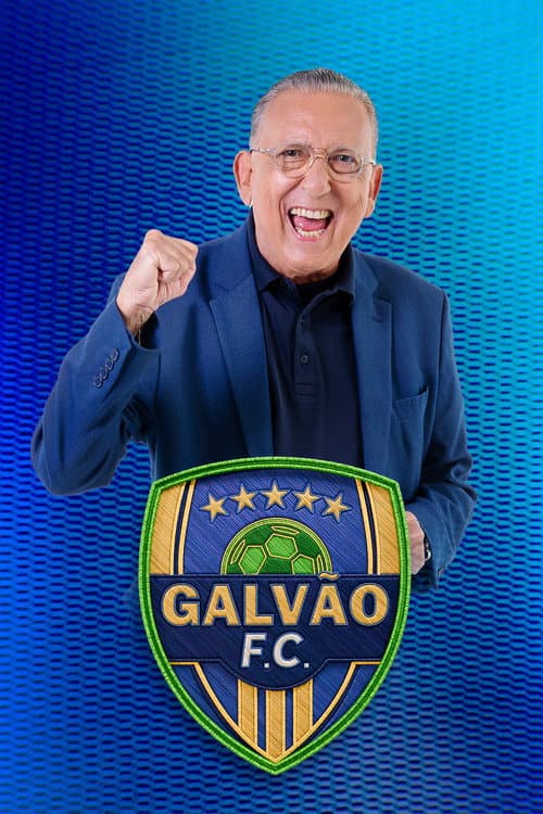 Galvão FC Season 1 poster