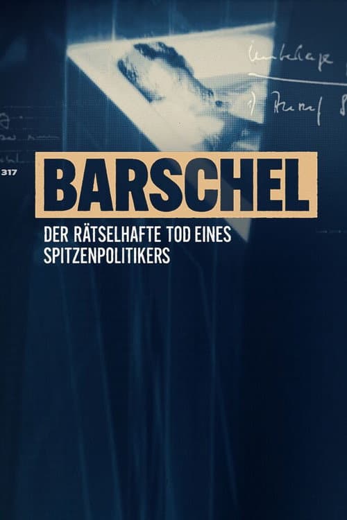 Barschel - Der rätselhafte Tod eines Spitzenpolitikers Season 1 poster