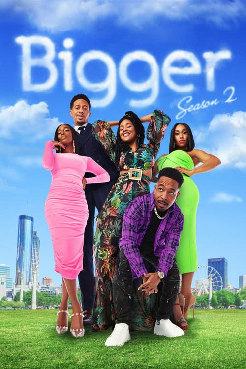 Bigger Season 2 poster