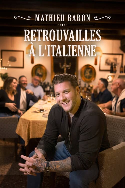Mathieu Baron : retrouvailles à l'italienne Season 1 poster