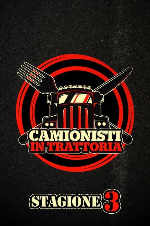 Truckers in the Trattoria Season 3 poster