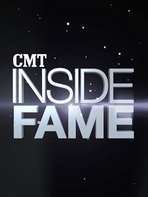 CMT: Inside Fame Season 1 poster