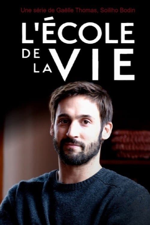 The School of Life Season 1 poster