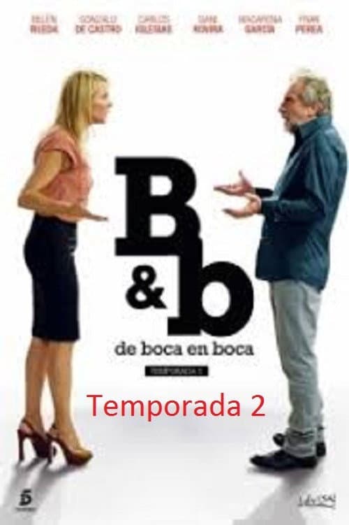 B&b, de boca en boca Season 2 poster