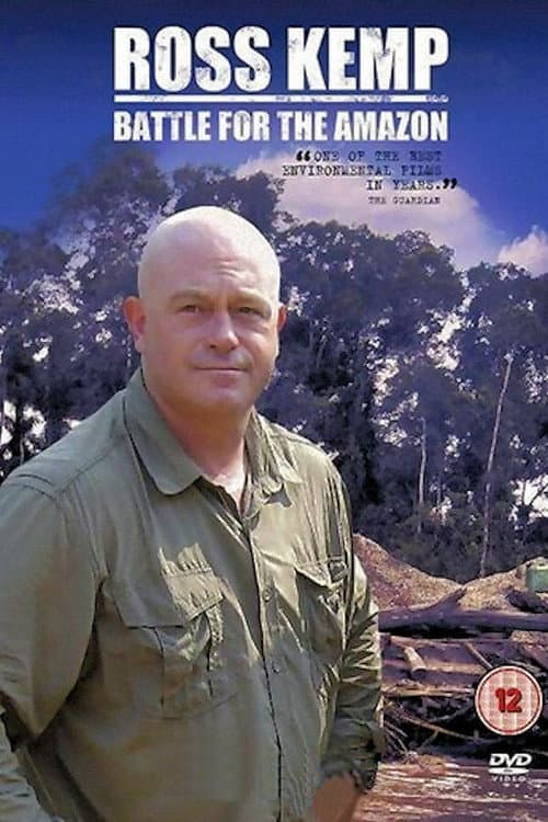 Ross Kemp: Battle for the Amazon Season 1 poster
