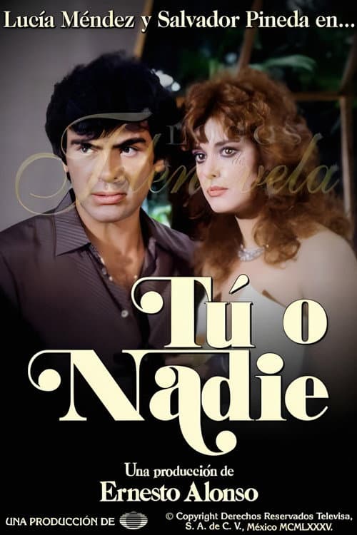 Tú o Nadie Season 1 poster