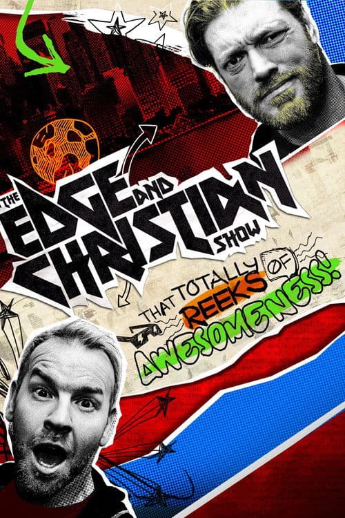 The Edge and Christian Show That Totally Reeks of Awesomeness Season 2 poster