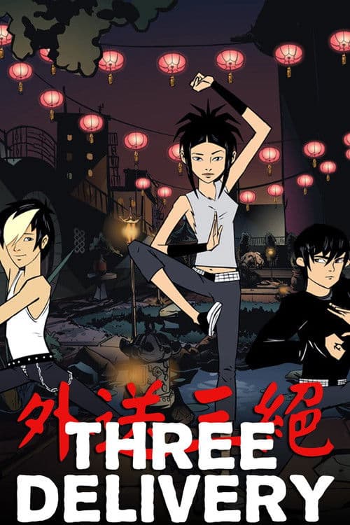 Three Delivery Season 1 poster