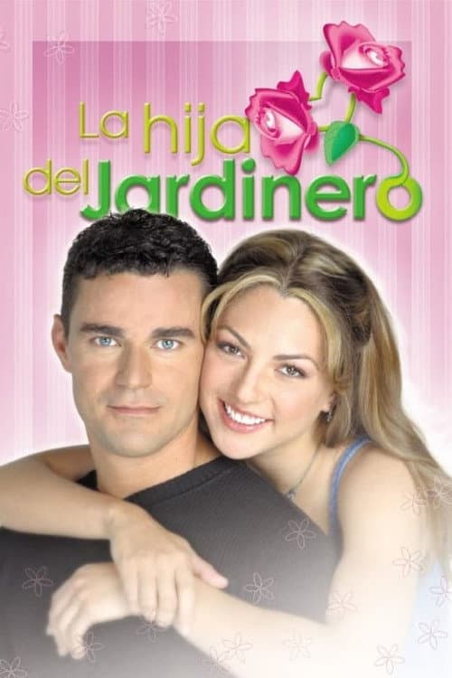 La Hija del Jardinero Season 1 poster