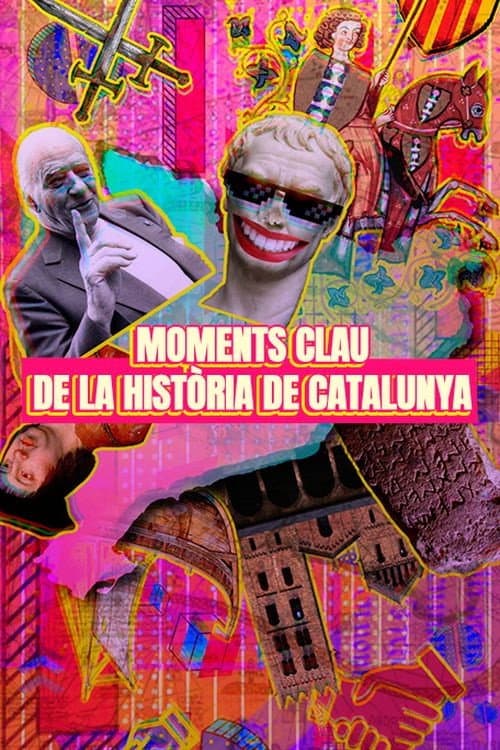 Moments clau de la història de Catalunya Season 1 poster