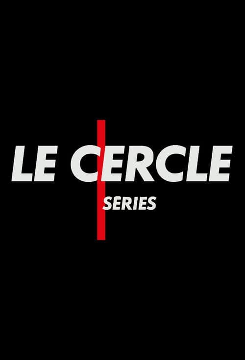 Le Cercle Séries Season 2 poster
