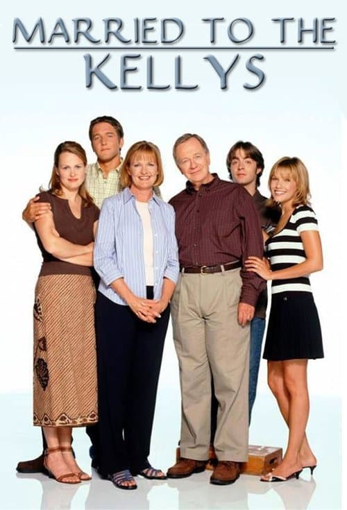 Married to the Kellys Season 1 poster