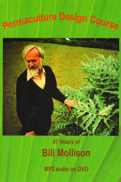 Bill Mollison's Permaculture Course Season 1 poster