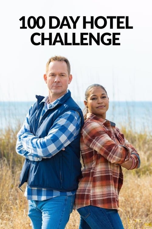 100 Day Hotel Challenge Season 1 poster