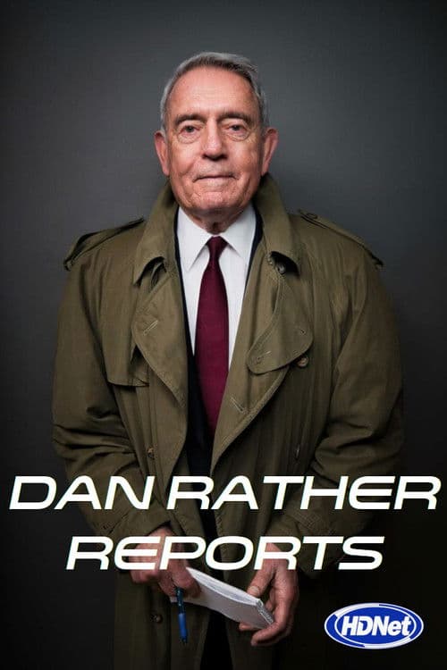Dan Rather Reports Season 2 poster