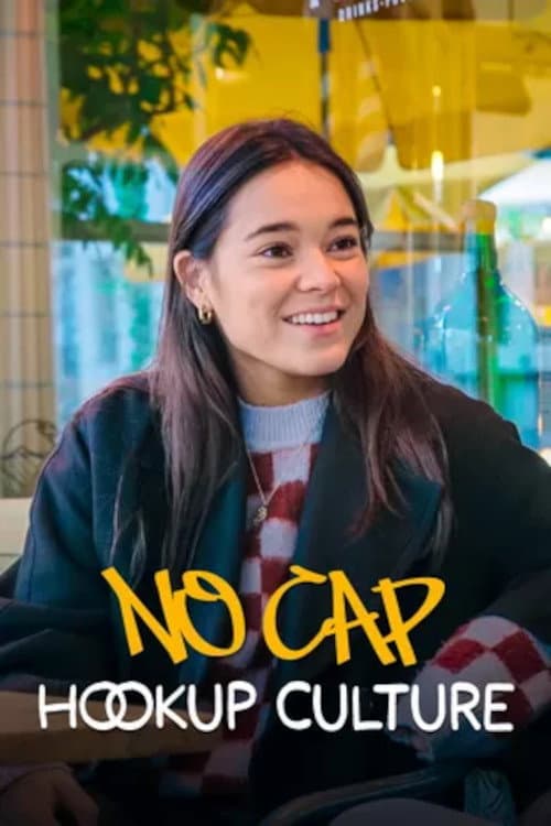 NO CAP Hookup Culture poster