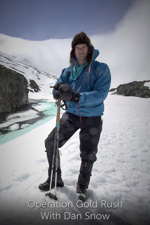 Operation Gold Rush with Dan Snow Season 1 poster