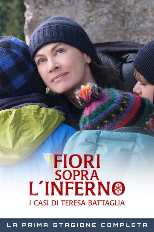 The Teresa Battaglia Cases Season 1 - Flowers over the Inferno poster