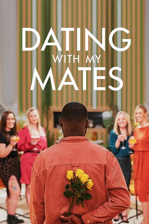 Dating with my mates Season 1 poster